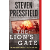 The Lion’s Gate - Steven Pressfield