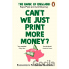 Can't We Just Print More Money? - Rupal Patel, Jack Meaning