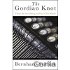 The Gordian Knot - Bernhard Schlink