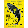 Júlia a ospalý žralok - Kiran Millwood Hargrave