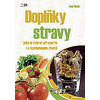 Doplňky stravy - jaké si vybrat ve sportu i v každodenním životě