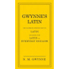 Gwynne's Latin (N M Gwynne)(Pevná)
