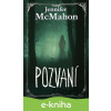 E-kniha Pozvaní - Jennifer McMahon