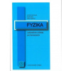Fyzika. Laboratórne cvičenia pre farmaceutov - Jarmila Oremusová, Kamil Sarka, Mária Vojteková