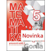 Matematika se čtyřlístkem 5/2.díl Pracovní sešit - Šárka Pěchoučková, Alena Rakoušová, Martina Kašparová