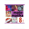 Matematika pre 8. ročník ZŠ a 3. ročník gymnázia s osemročným štúdiom, 2. - časť