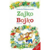 Zajko Bojko, 6. vyd. - Podjavorinská Ľudmila