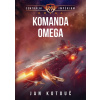 Komanda Omega [Kotouč Jan] (Centrální impérium: Omega 1)