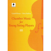 CHAMBER MUSIC FOR YOUNG STRING PLAYERS 3 - 3 housle a violoncello ad lib.