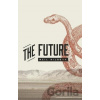 The Future - Neil Hilborn