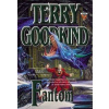 Fantom 1 - Přízračné legie - Terry Goodkind
