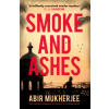 Smoke and Ashes (Abir Mukherjee)(Brožovaná)