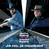 Tučný Michal • Ja nic, ja muzikant CD