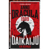 Anno Dracula 1999: Daikaiju