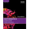 GCSE Mathematics for OCR Foundation Problem-solving Book - Steel, Tabitha; Thomas, Coral; Dawes, Mark; Watson, Steven