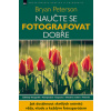 Naučte se fotografovat dobře