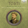 TOSTI: The song of a life, Complete Vocal Chamber Music, volume 2 (4CD)