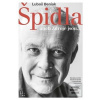 Špidla aneb Zdroje jsou.… (Vladimír Špidla)