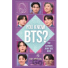 You Know BTS? The Ultimate ARMY Quiz Book - Adrian Besley