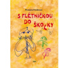 S flétničkou do školky 2.vydání - Romana Hodinová