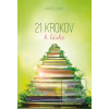 21 krokov k láske (Nikoleta Staska)