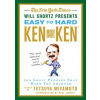 The New York Times Will Shortz Presents Easy to Hard KenKen: 300 Logic Puzzles That Make You Smarter (Tetsuya Miyamoto,Will Shortz)(Brožovaná)