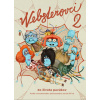 Websterovci 2 | Katarína Kerekesová, Vanda Rozenbergová