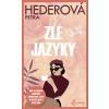 Zlé jazyky - Petra Hederová