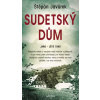 Sudetský dům - Štěpán Javůrek