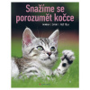 Snažíme se porozumět kočce Mimika, zvuky, řeč těla