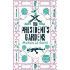 The President's Gardens