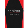 Vampire: A New History