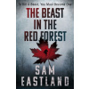 The Beast in the Red Forest - Sam Eastland