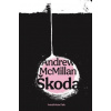 Škoda - Andrew McMillan