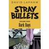 Stray Bullets Volume 4: Dark Days