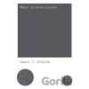 Měsíc je drsná milenka - Robert A. Heinlein