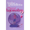 Vieš udržať tajomstvo? - Sophie Kinsella