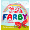 Môj prvý slovníček - Farby - Francesca Spinelli