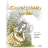 Klasické pohádky pro děti