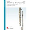All I Want for Christmas is You - as performed by Mariah Carey - Vianočné melódie pre 4 priečne flauty