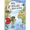 Můj atlas divů světa (Galia Lami Dozo - van der Kar)