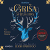 Griša - Světlo a stíny - Leigh Bardugo (mp3 audiokniha)
