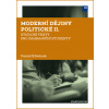 Moderní dějiny politické II - Daniel Křivánek