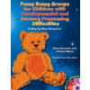 Fuzzy Buzzy Groups for Children with Developmental and Sensory Processing Difficulties - Fiona Brownlee, Lindsay Munro