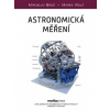 Astronomická měření - Miroslav Brož, Marek Wolf