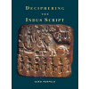 Deciphering the Indus Script (Asko (University of Helsinki) Parpola)(Brožovaná)