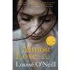 Almost Love - Louise O'Neill, riverrun