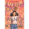 Everyone Wants to Know - Kelly Loy Gilbert