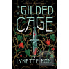 The Gilded Cage