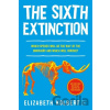 The Sixth Extinction (young readers adaptation) - Elizabeth Kolbert